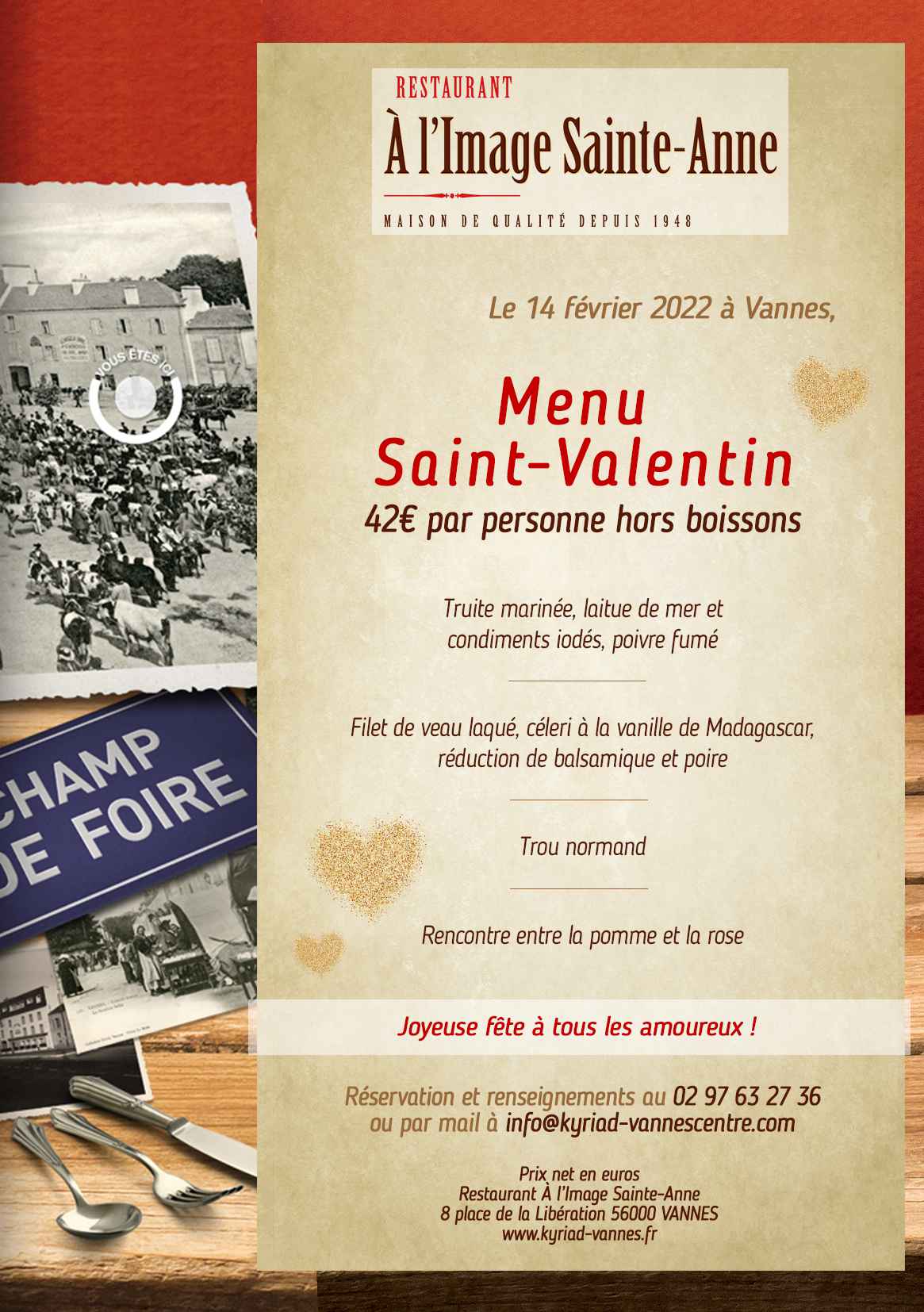Dîner Saint Valentin Vannes Centre Menu spécial À l'Image Sainte Anne Maître Restaurateur Kyriad Vannes